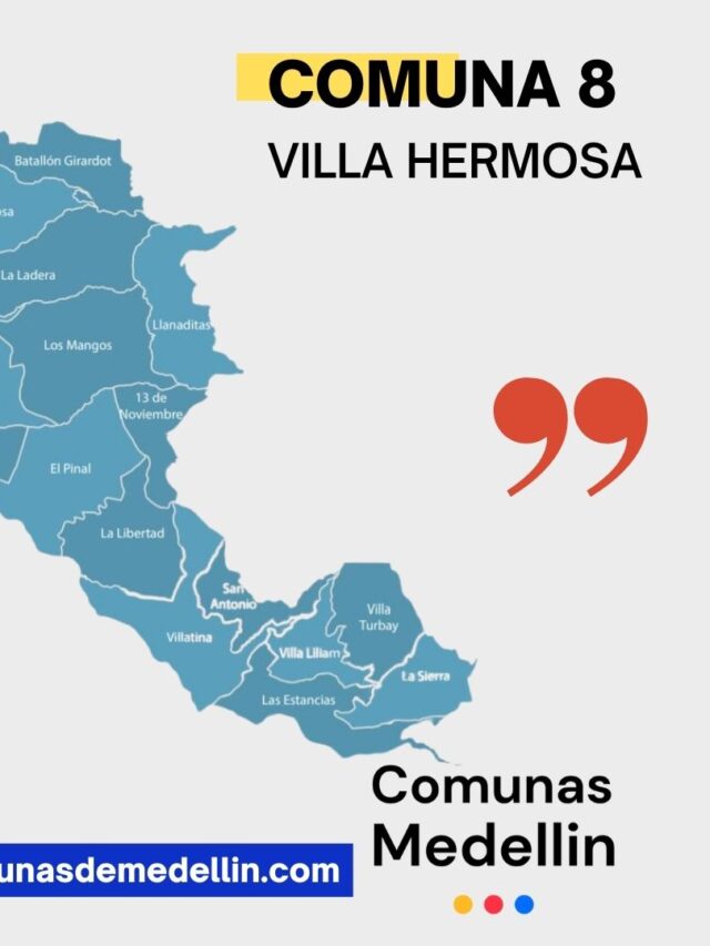 Comuna 8 – Villa Hermosa Medellin