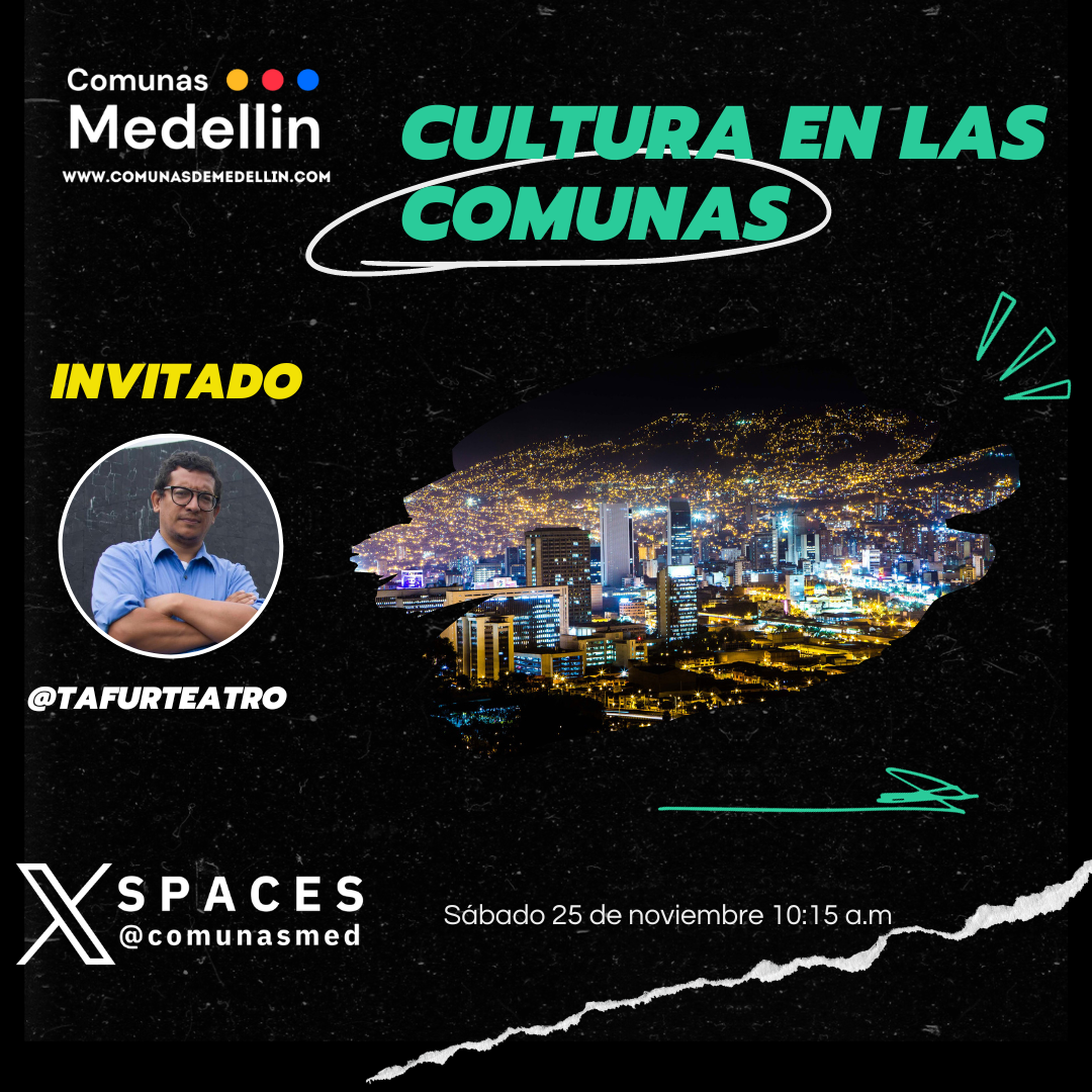 Cultura en la Comunas de Medellín