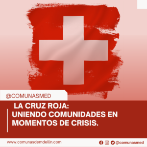 8 de mayo: Día Mundial de la Cruz Roja en Colombia: Un Homenaje a la Labor Humanitaria