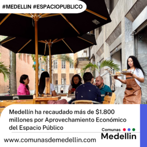 Medellín ha recaudado más de $1.800 millones por Aprovechamiento Económico del Espacio Público