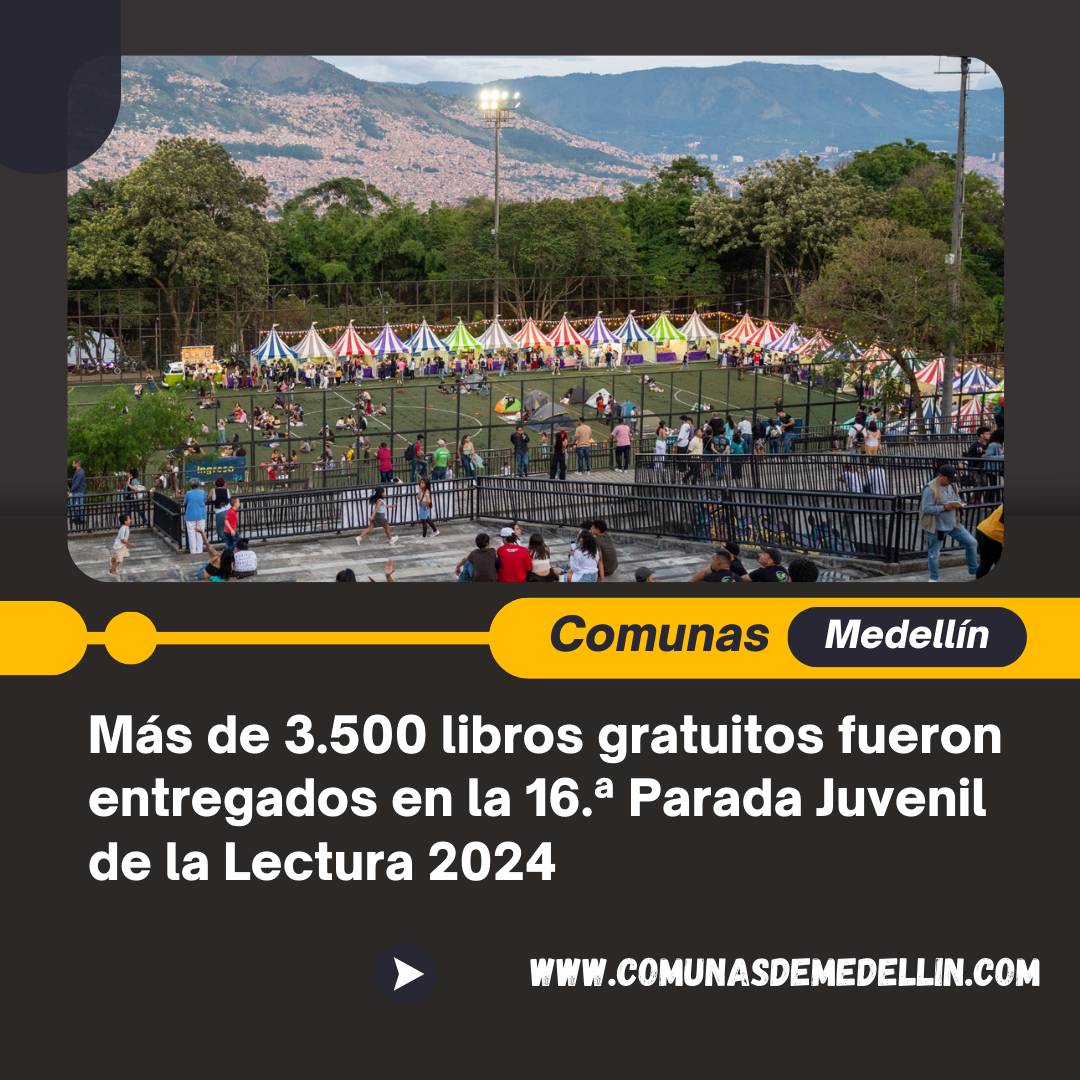 Más de 3.500 libros gratuitos fueron entregados en la 16.a Parada Juvenil de la Lectura 2024