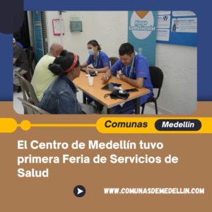 El Centro de Medellín tuvo primera Feria de Servicios de Salud