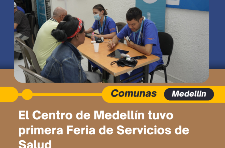 El Centro de Medellín tuvo primera Feria de Servicios de Salud