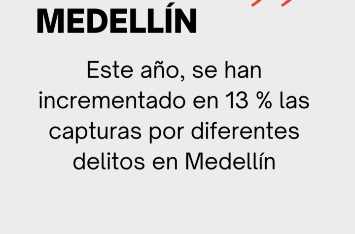 incrementado en 13 % las capturas por diferentes delitos