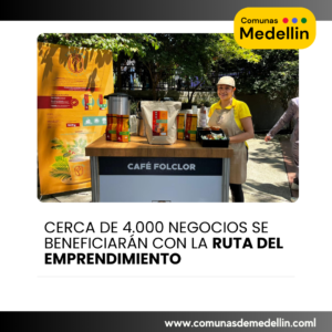 Medellín emprende a lo grande