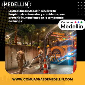 Medellín se prepara para las lluvias: Limpieza de soterrados y sumideros