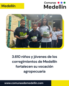 3.610 jóvenes medellinenses apuestan por el campo