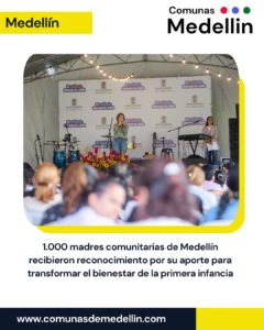 1.000 madres comunitarias de Medellín recibieron reconocimiento