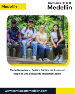 Medellín evalúa su Política Pública de Juventud