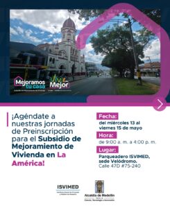 Jornada de preinscripción al subsidio de Mejoramiento de Vivienda en La América