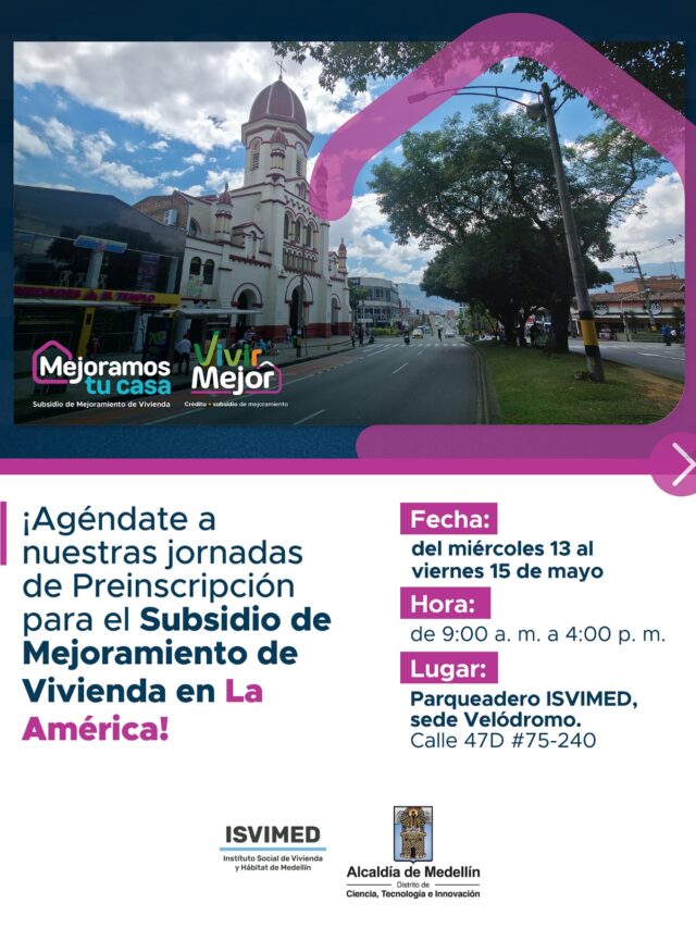 Jornada de preinscripción al subsidio de Mejoramiento de Vivienda en La América