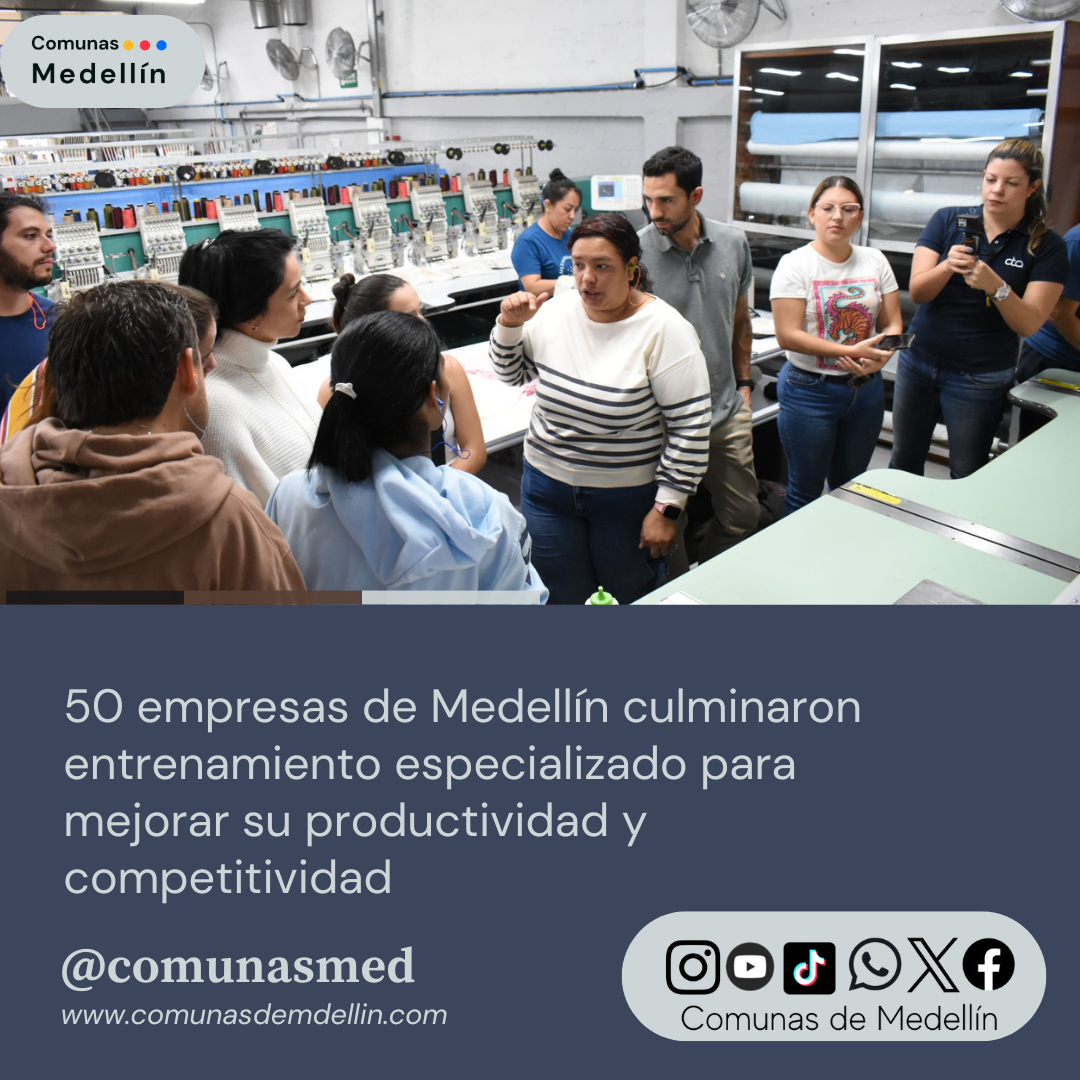 50 empresas medellinenses, ¡más productivas y competitivas!