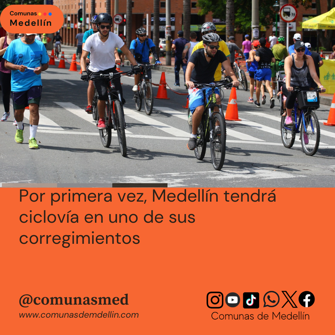 Por primera vez, Medellín tendrá ciclovía en uno de sus corregimientos