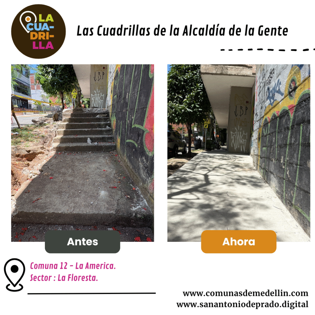 Las "Cuadrillas de la Gente" son equipos de trabajo impulsados por la Alcaldía de Medellín, , para mejorar la infraestructura urbana