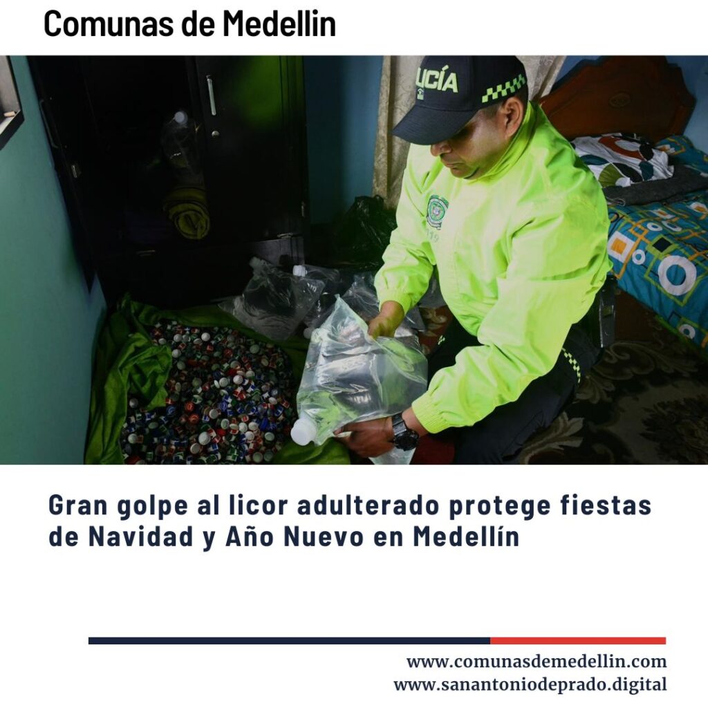 Golpe al licor adulterado durante las fiestas de Navidad y  fin de año en Medellín 