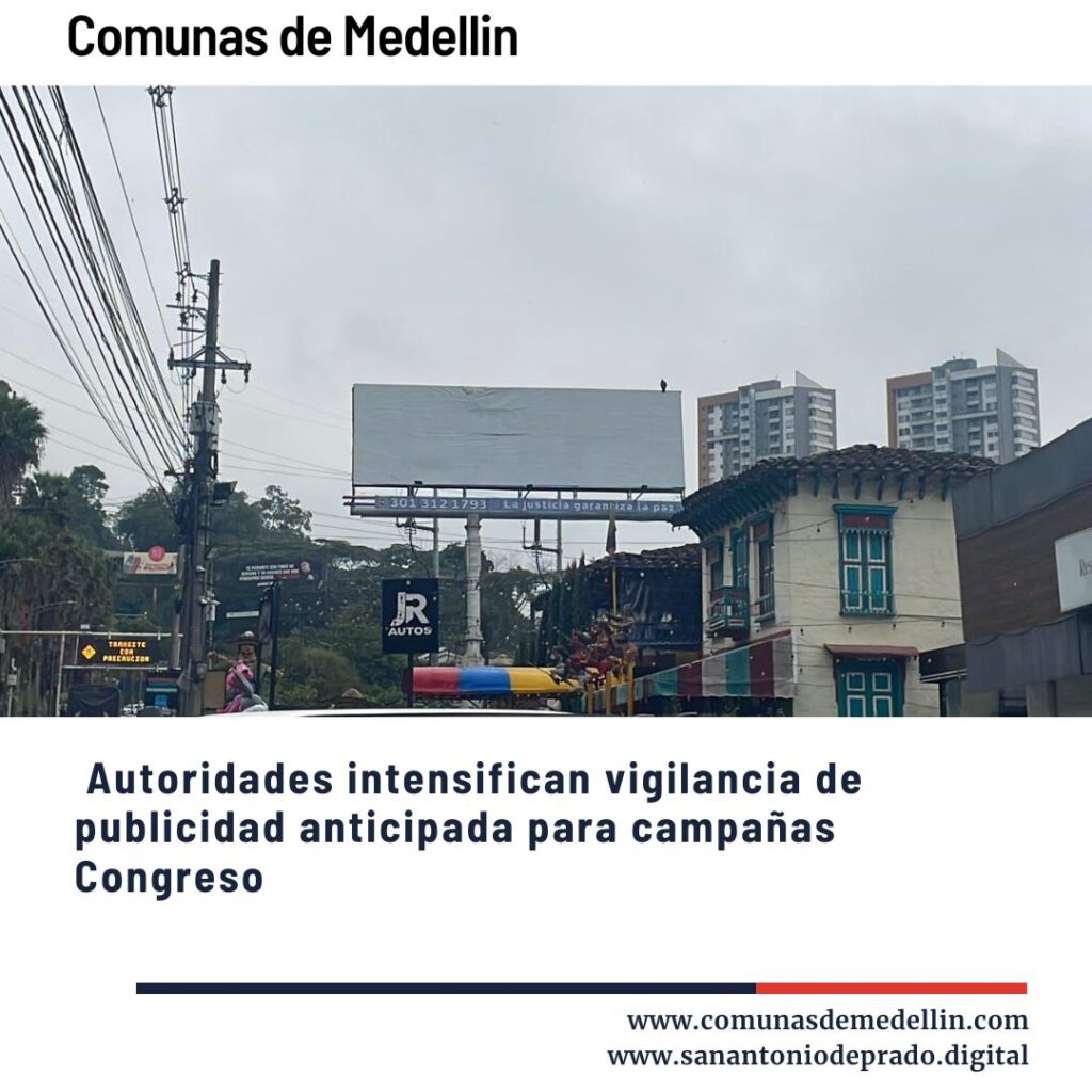Vigilancia de publicidad anticipada en las comunas de Medellín