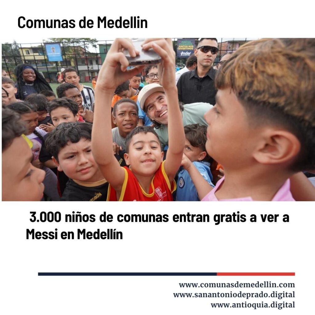 3.000 niños de comunas entran gratis a ver a Messi en Medellín