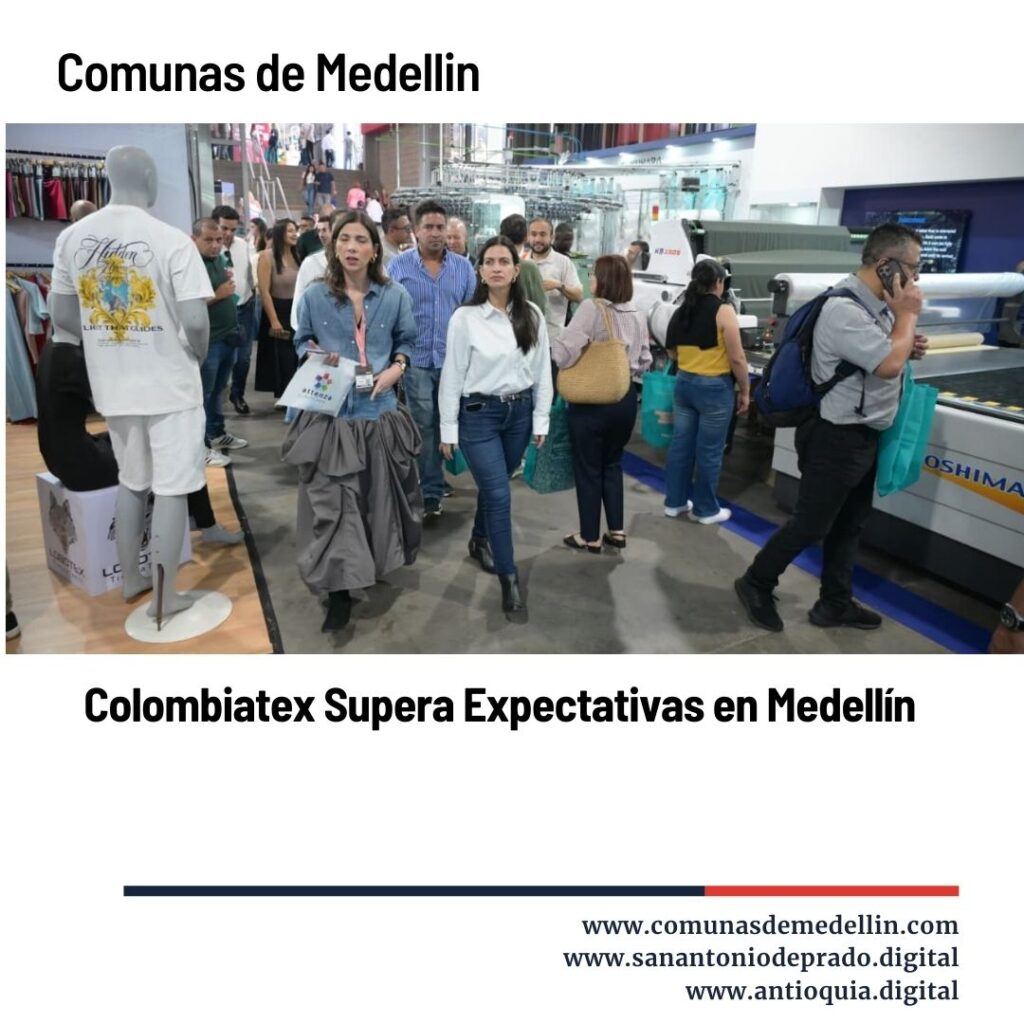 Colombiatex Supera Expectativas en Medellín
