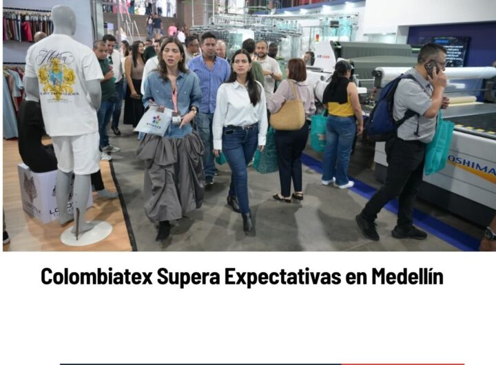Colombiatex Supera Expectativas en Medellín