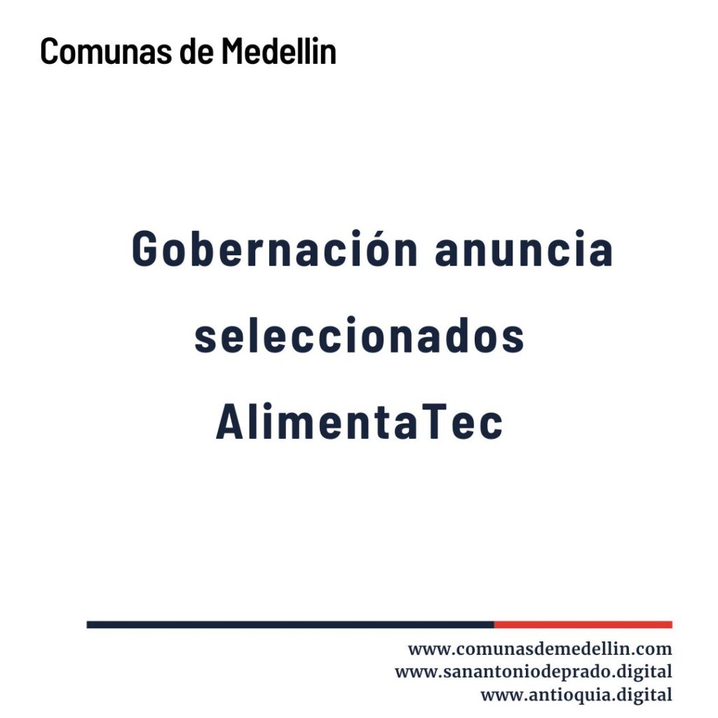 Gobernación anuncia seleccionados AlimentaTec
