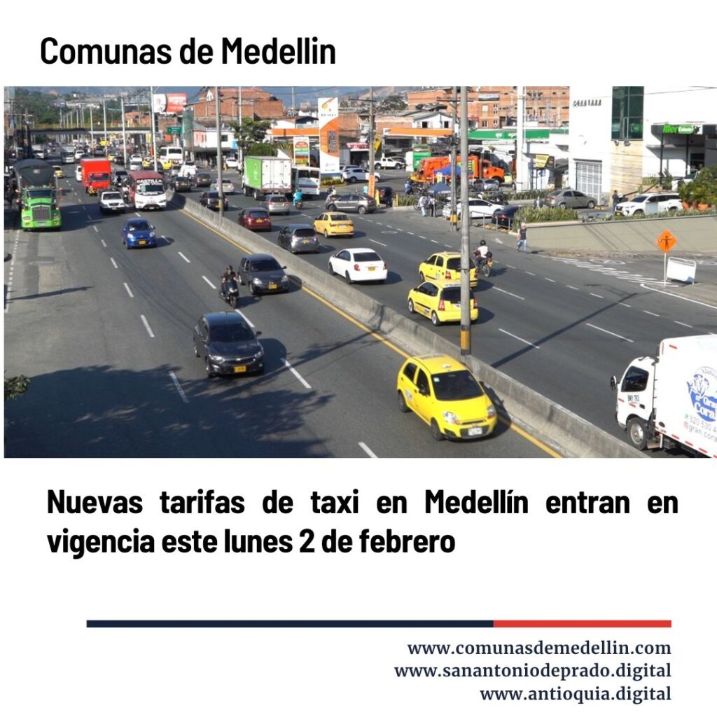 Nuevas tarifas de taxi en Medellín entran en vigencia este lunes 2 de febrero