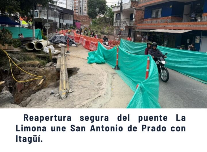 Reapertura segura del puente La Limona une San Antonio de Prado con Itagüí.