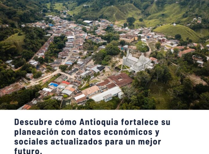 Antioquia Avanza con Datos Económicos Actualizados