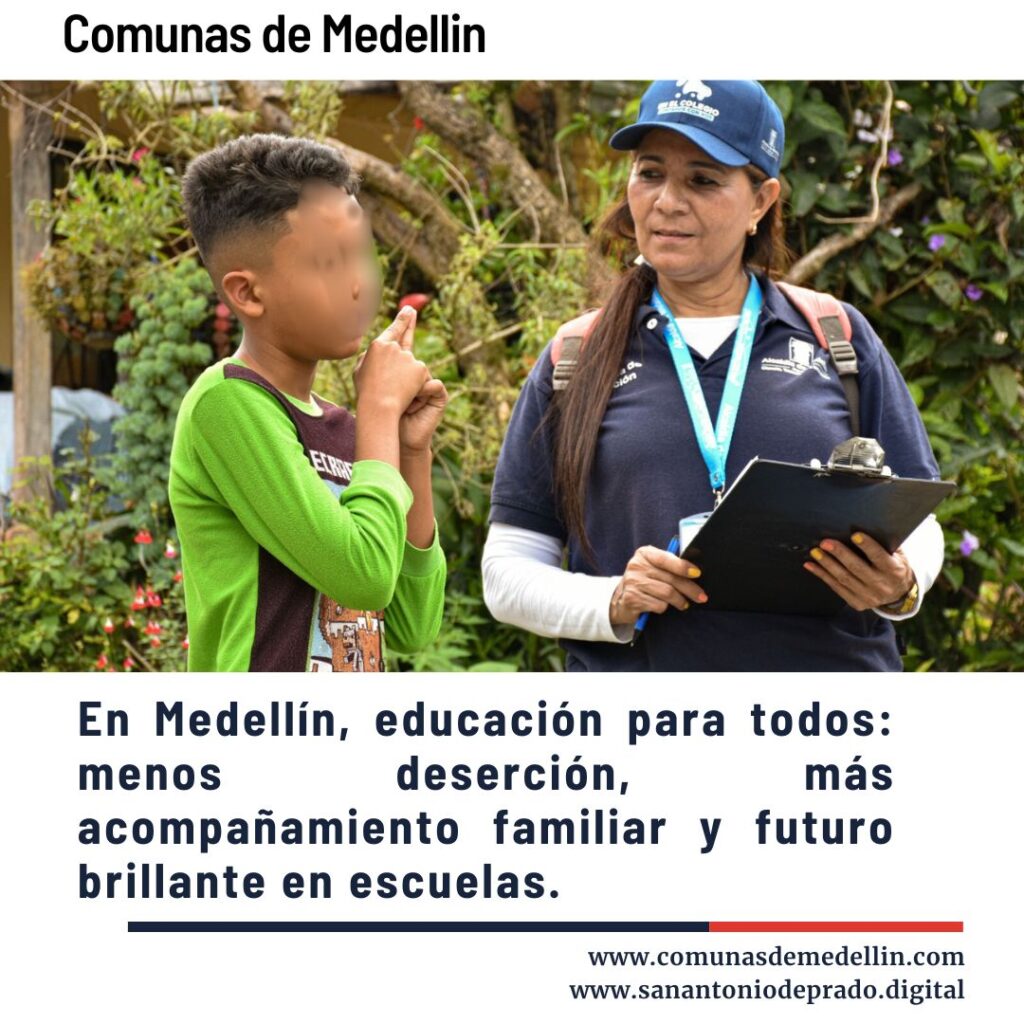 Niño gesticulando y educadora con gorra y clipboard en entorno verde al aire libre, con texto promocional 'En Medellín, educación para todos: menos deserción, más acompañamiento familiar y futuro brillante en escuelas' de Comunas de Medellín.