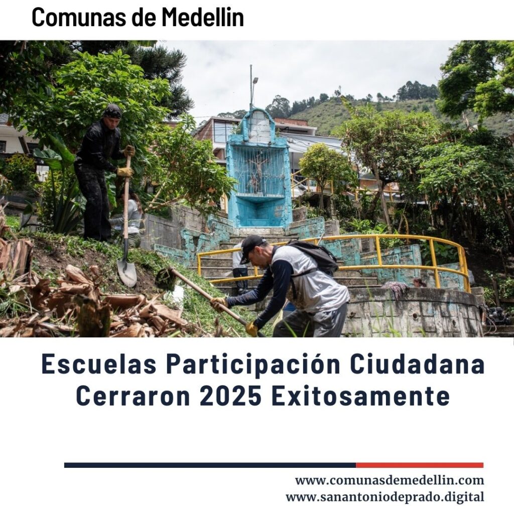 "Trabajo comunitario en laderas de Medellín: participantes de las Escuelas de Participación Ciudadana 2025 realizan labores de limpieza y mantenimiento ambiental, cerrando exitosamente el programa con más de 1.200 formados