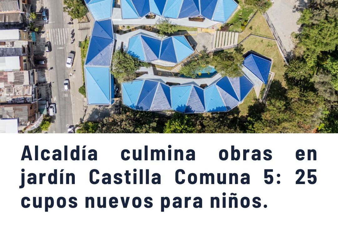 jardín infantil Buen Comienzo Castilla , comuna 5