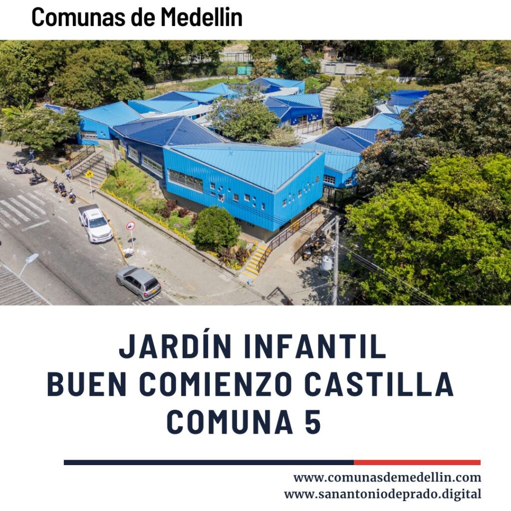 jardín infantil Buen Comienzo Castilla , comuna 5