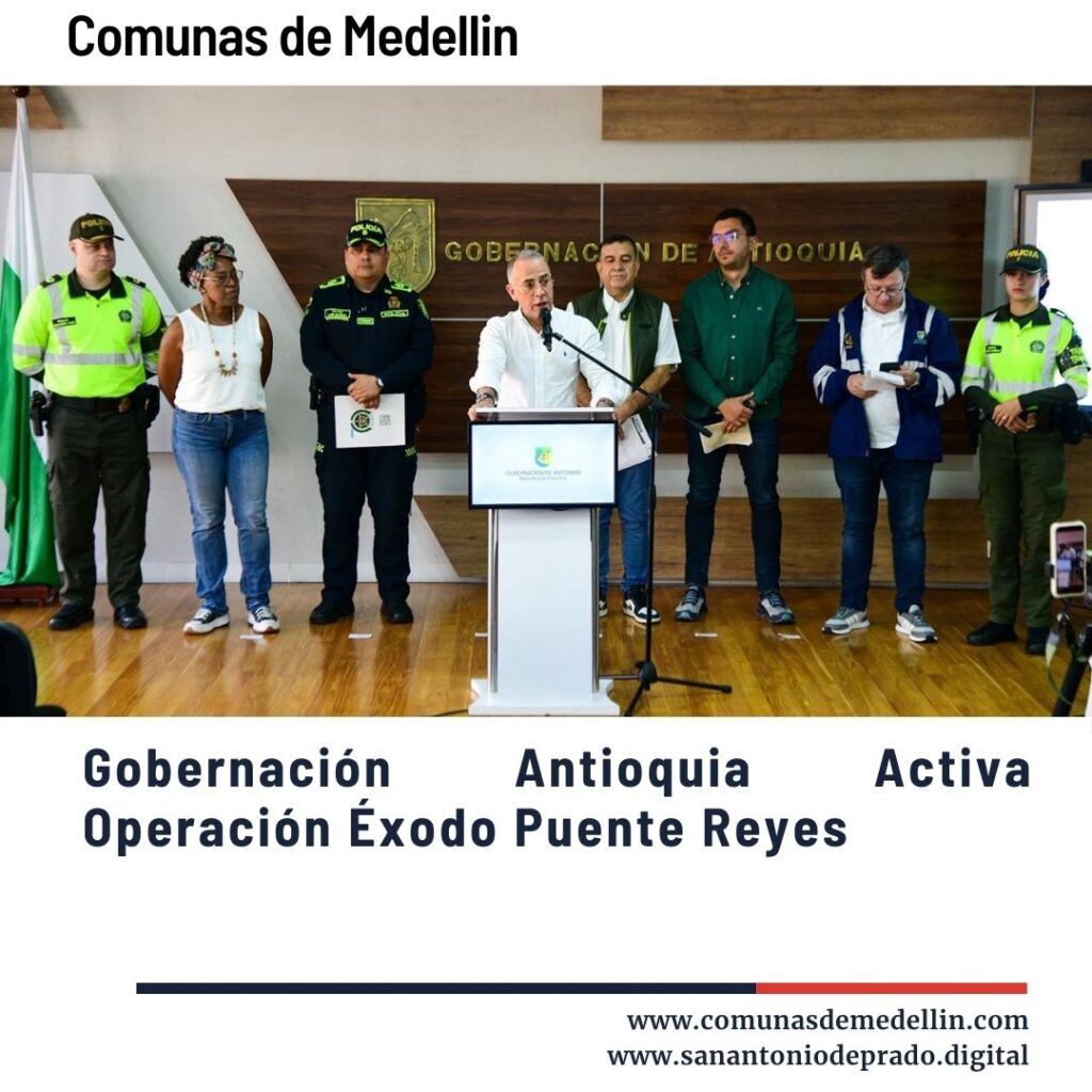 Conferencia de prensa de la Gobernación de Antioquia activando la Operación Éxodo para el Puente Reyes Festivo 2026: autoridades y policía garantizando seguridad vial en carreteras del departamento.