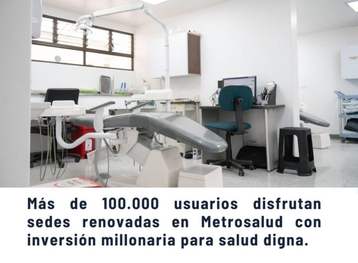 Consultorio médico renovado en Metrosalud, beneficiando a más de 100.000 usuarios con inversión millonaria para salud digna.