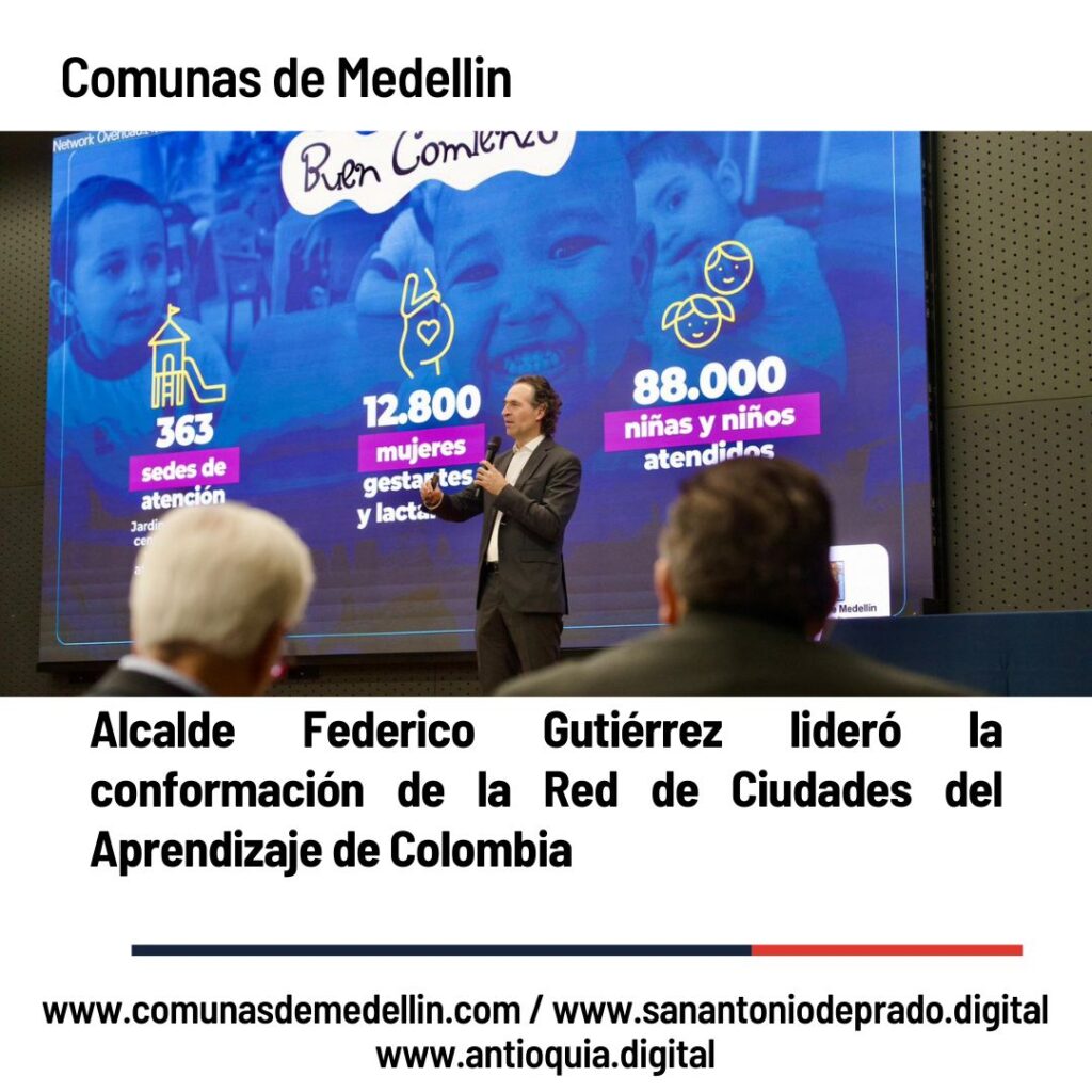 Alcalde Federico Gutiérrez Lidera Red de Ciudades del Aprendizaje Colombia