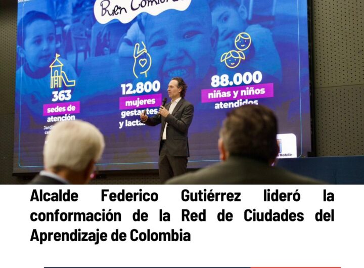 Alcalde Federico Gutiérrez Lidera Red de Ciudades del Aprendizaje Colombia