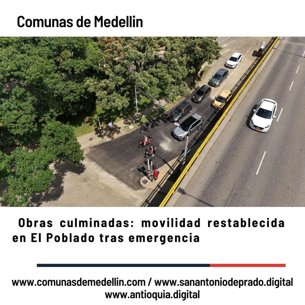 Culminaron obras recuperación emergencia El Poblado