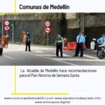 Alcaldía de Medellín activa Plan Retorno Semana Santa con 150 agentes de tránsito