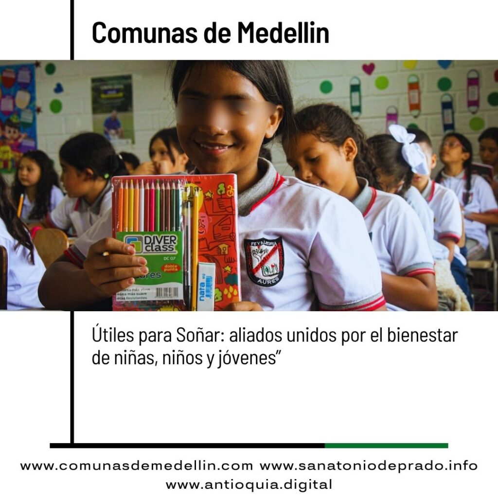 Más de 3.400 kits escolares entregados en Medellín con Útiles para Soñar