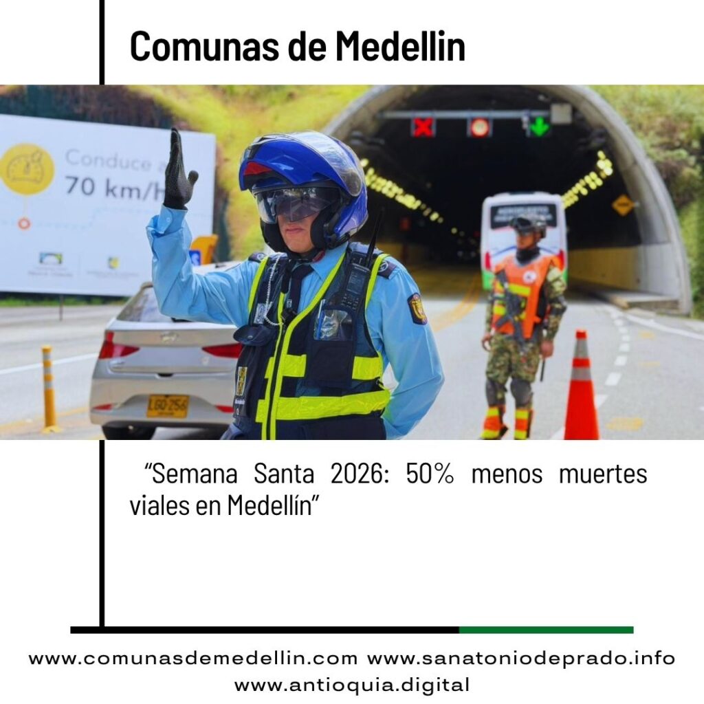 Semana Santa en Medellín cerró con 50% menos muertes por siniestros viales