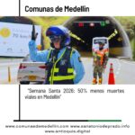 Semana Santa en Medellín cerró con 50% menos muertes por siniestros viales