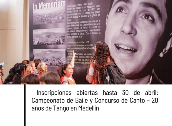 Inscripciones abiertas para Campeonato de Baile y Concurso de Canto de Tango en Medellín