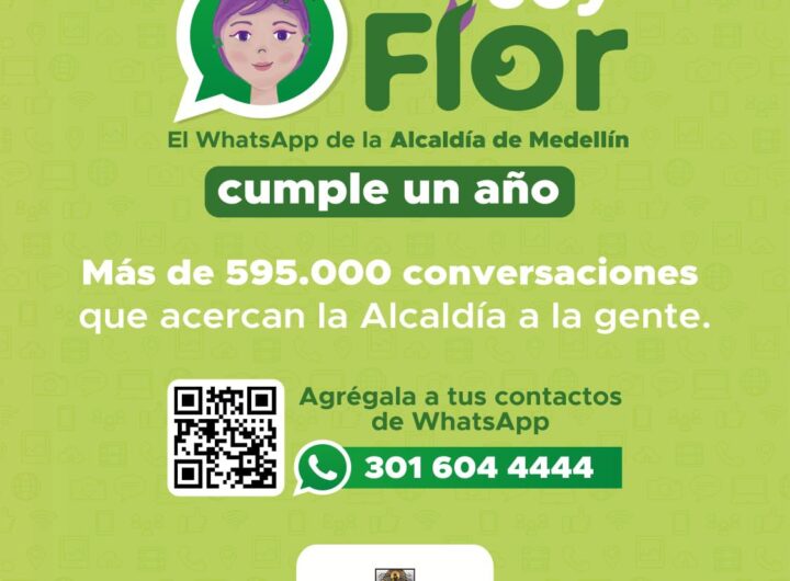 Flor WhatsApp Alcaldía Medellín 595.000 interacciones en un año