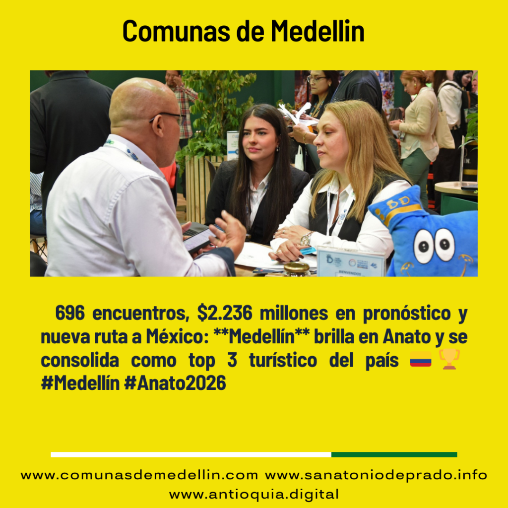 Medellín se consolida como una de las tres ciudades más turísticas de Colombia