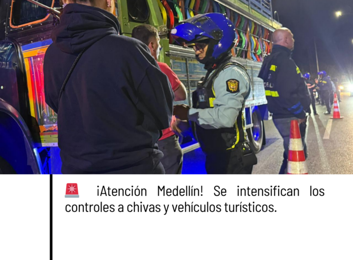 controles a chivas y vehículos turísticos en Medellín