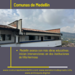 Medellín inicia obras educativas en Villa Hermosa por más de $1.200 millones