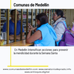 Medellín intensifica campaña “Hay Otras Formas de Ayudar” contra mendicidad en Semana Santa