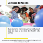 Buen Comienzo Activa Jornadas en 13 Comunas de Medellín durante Semana Santa 2026