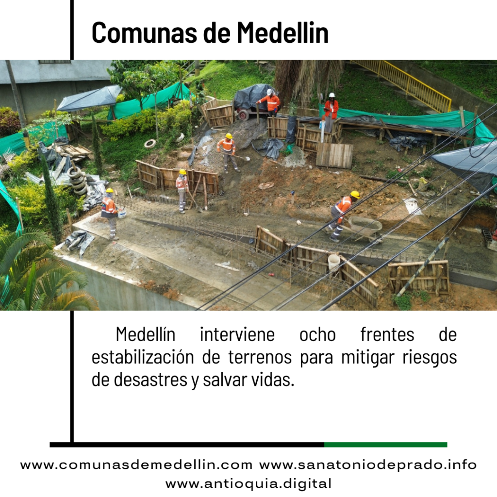 Medellín activa ocho frentes de estabilización de terrenos