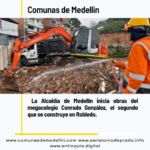 Medellín inicia obras del megacolegio Conrado González en Robledo