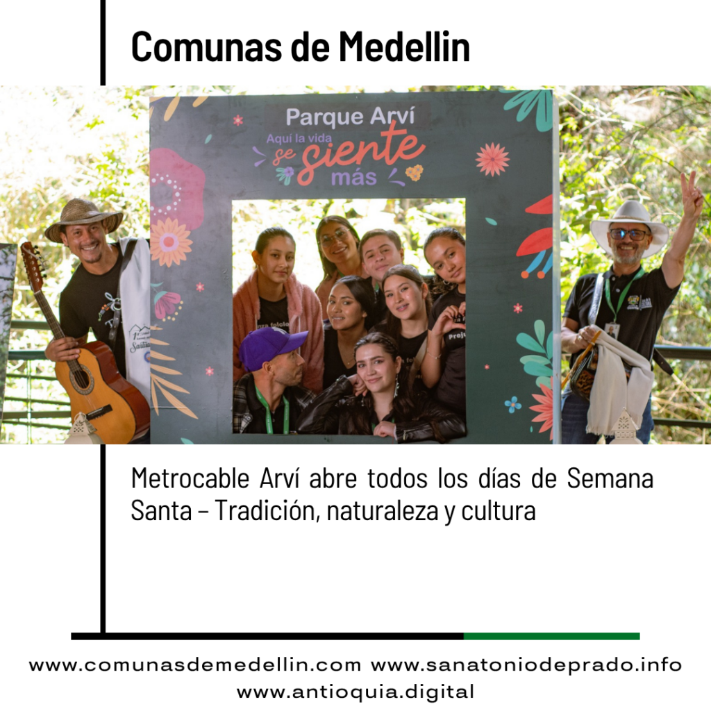 Parque Arví durante Semana Santa en Medellín